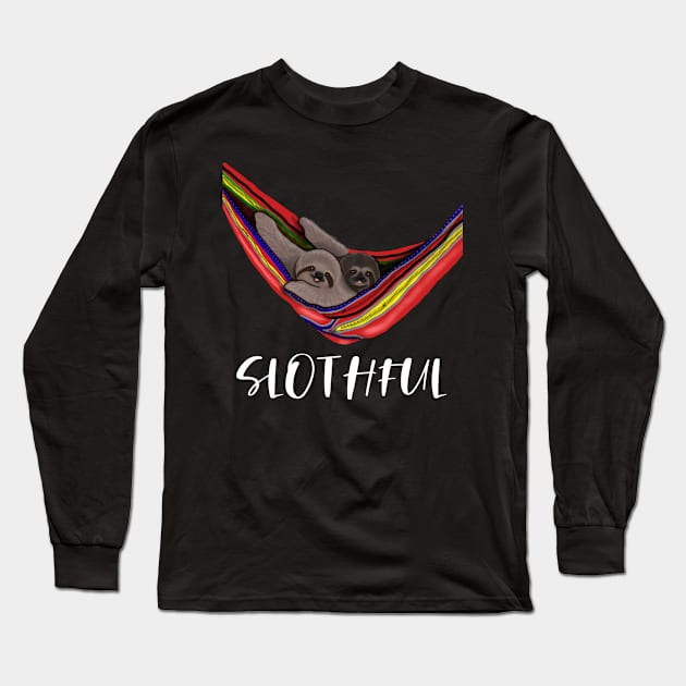 Sloth Slothful Long Sleeve T-Shirt by Merchweaver